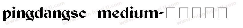 pingdangsc medium字体转换